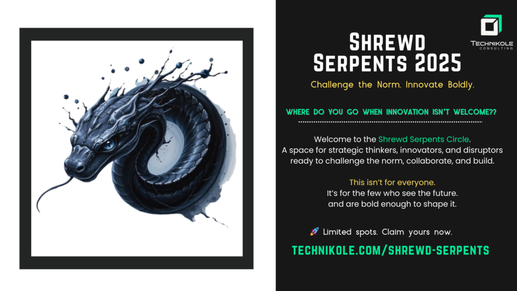Shrewd Serpents Circle 2025